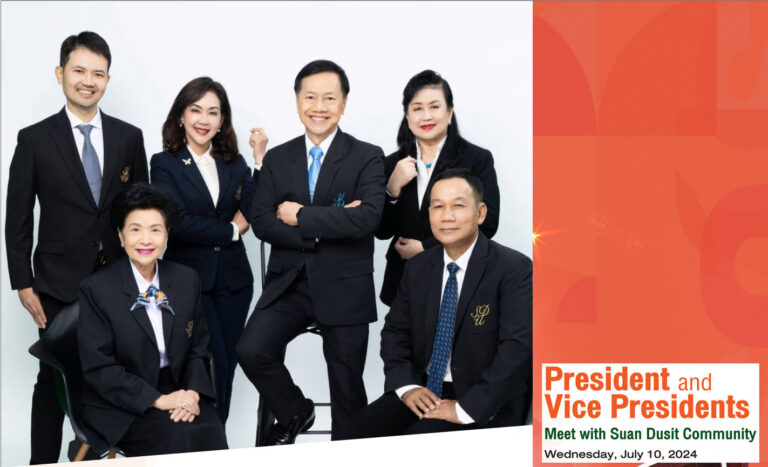 President and Vice Presidents Meet with Suan Dusit Community Wednesday, July 10, 2024