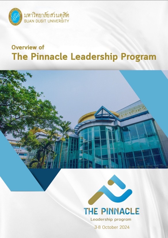 OVERVIEW OF  THE PINNACLE LEADERSHIP PROGRAM (PLP#2) หลักสูตรวิทยาการพัฒนาผู้นำระดับสูงอย่างยั่งยืน (วพส.) รุ่นที่ 2 ครั้งที่ 11 วันที่ 3-8 ตุลาคม  2567